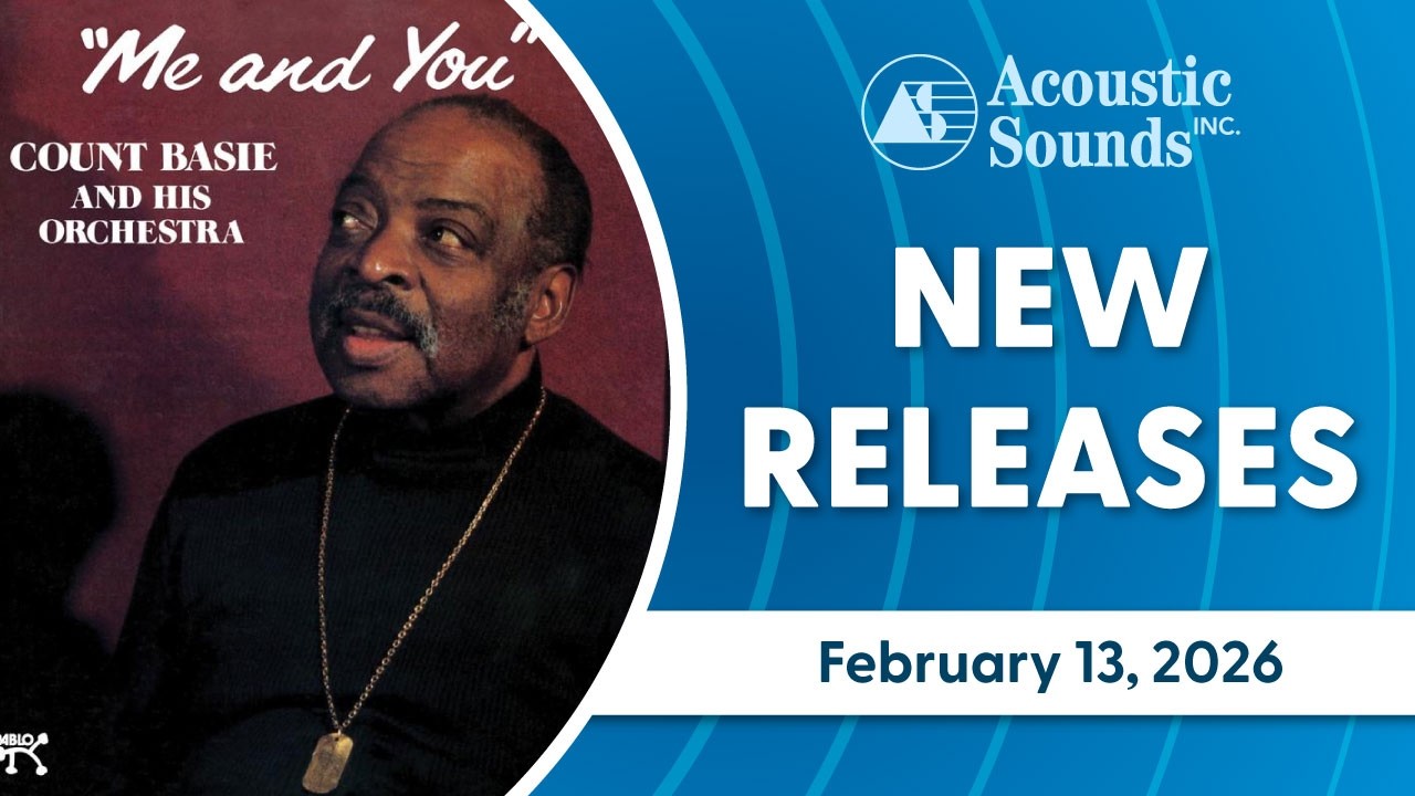 Acoustic Sounds New Releases February 13, 2026
