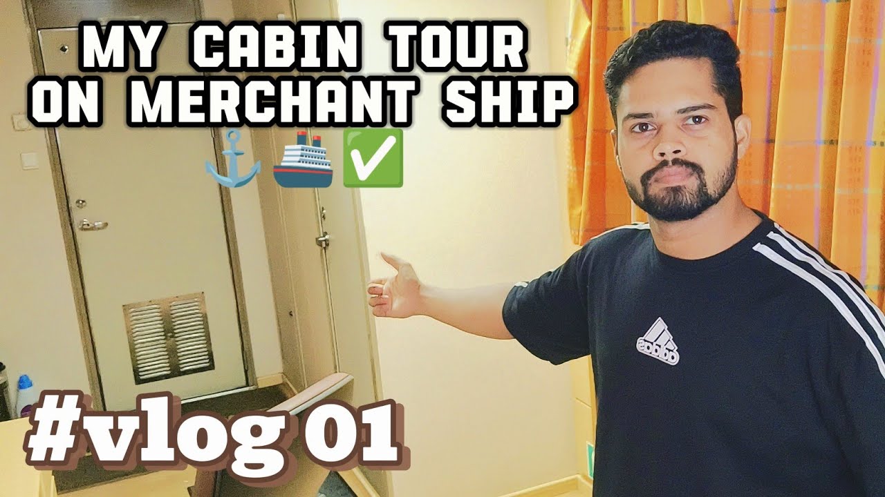 My Cabin Tour On Merchant Ship ⚓🚢👈