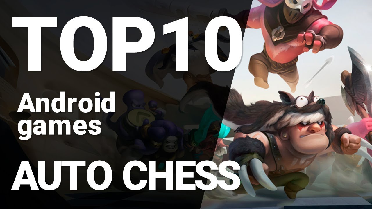 Top 10 Auto Chess Games for Android 2019 [1080p/60fps]