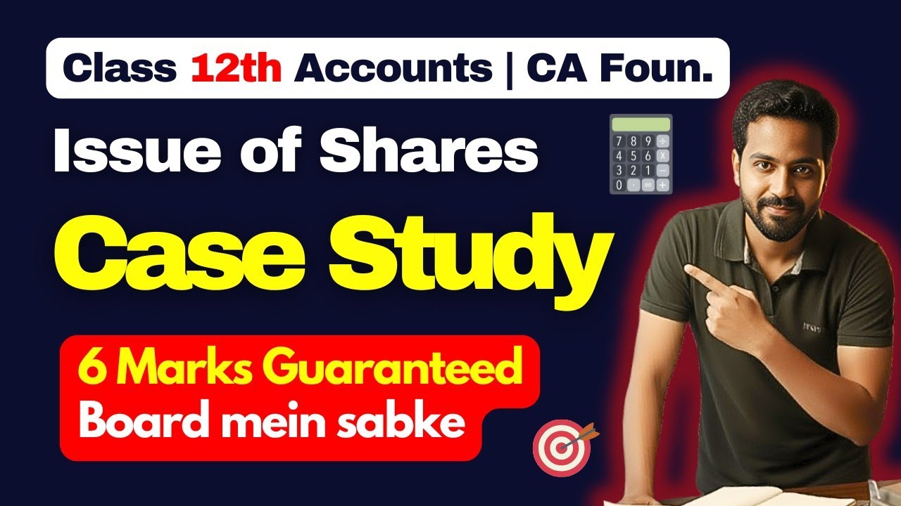 Issue of Shares - Case Study Question | Class 12th Accounts | CBSE 2025 Paper Que 26 