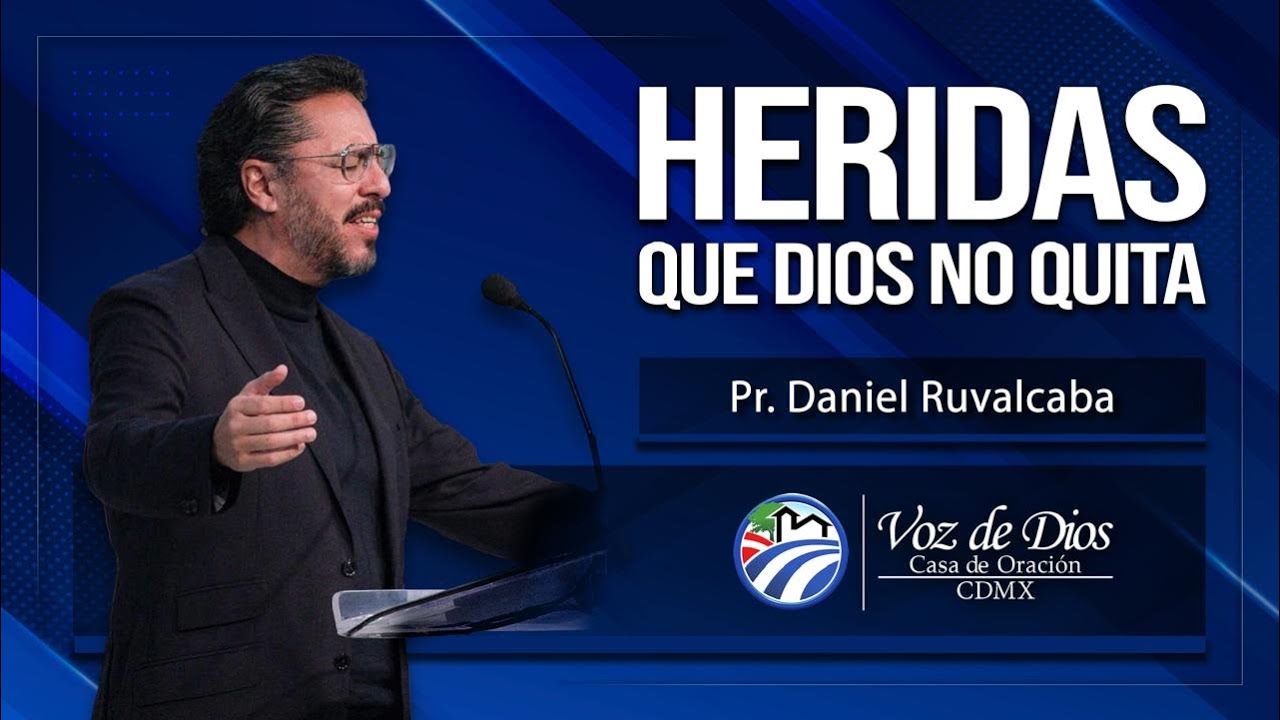 HERIDAS QUE DIOS NO QUITA  |  8:00 am  |  25 DE ENERO