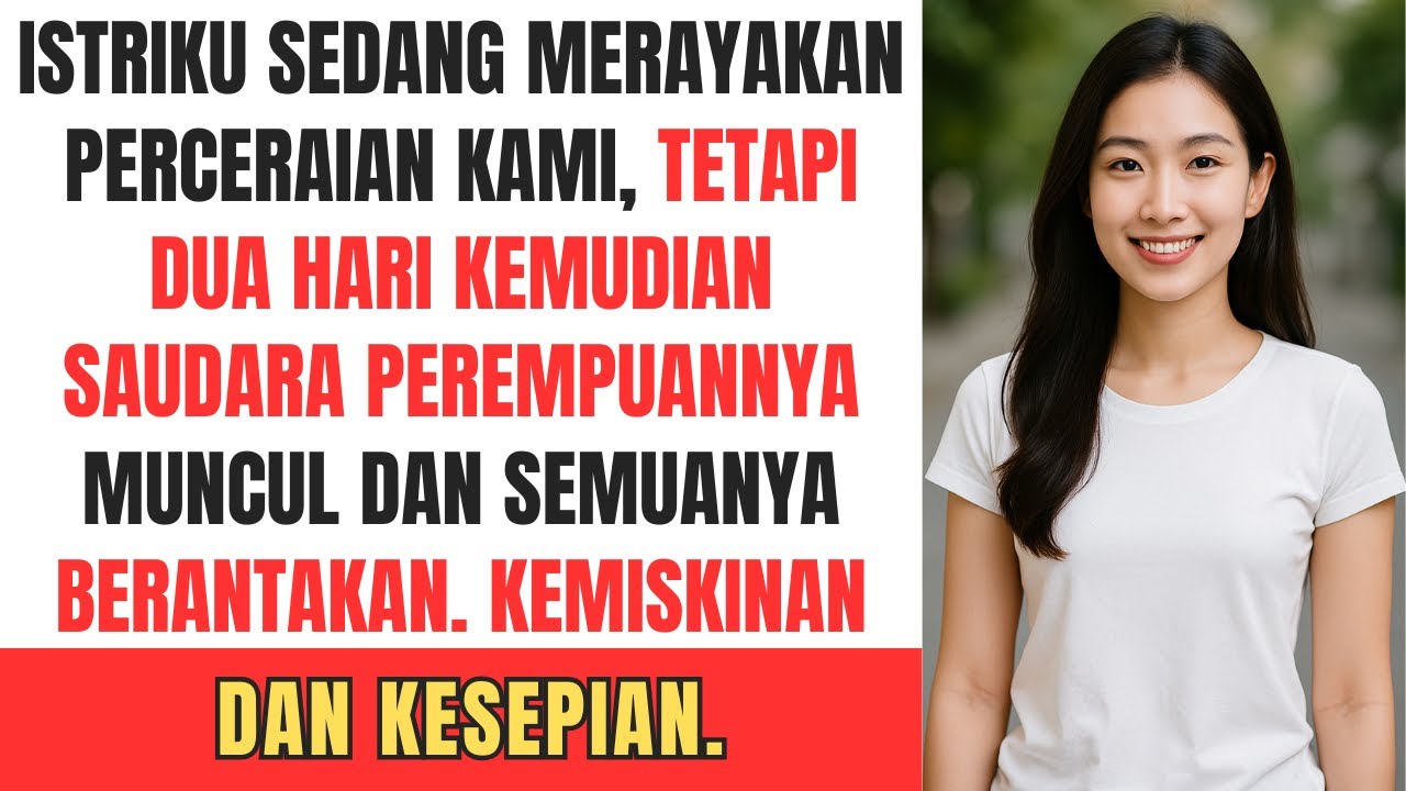 Istriku sedang merayakan perceraian kami, tetapi dua hari kemudian saudara perempuannya muncul dan..