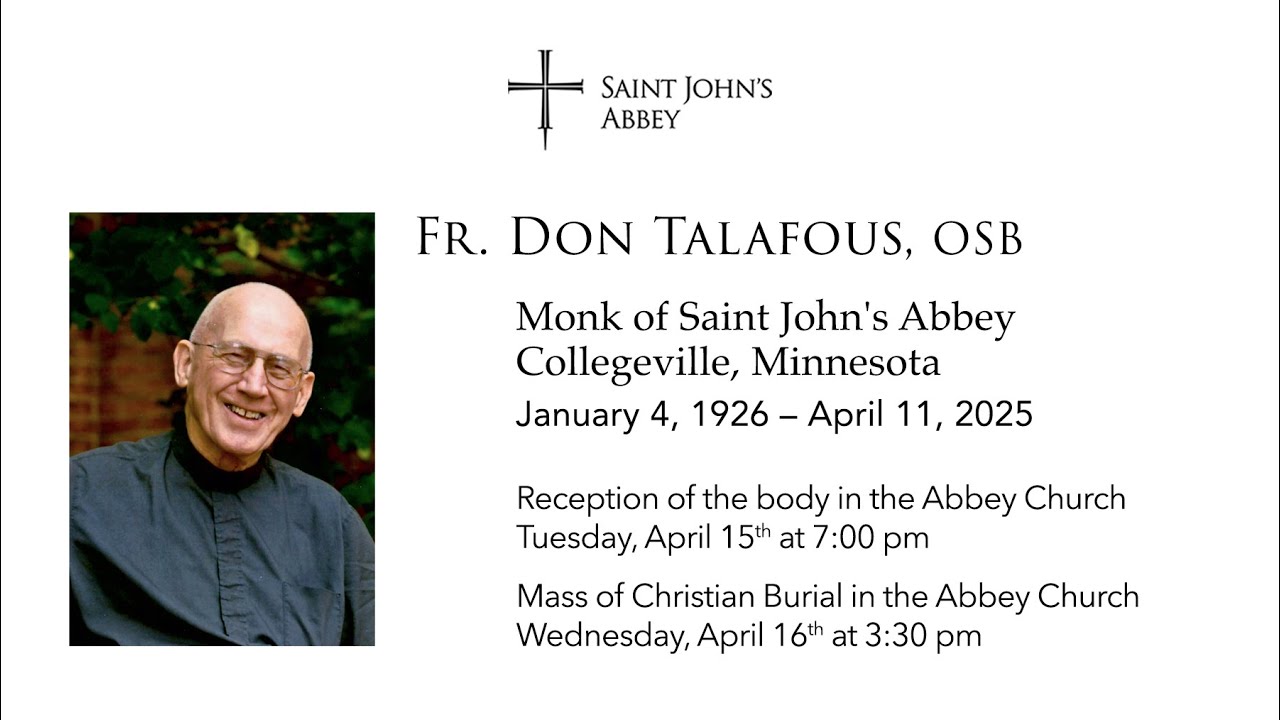 Mass of Christian Burial for Fr. Don Talafous, O.S.B.