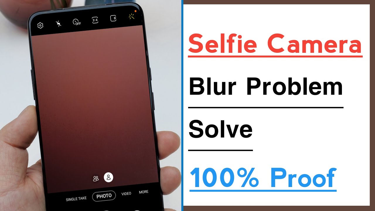 Selfie Camera Blur Problem Solve