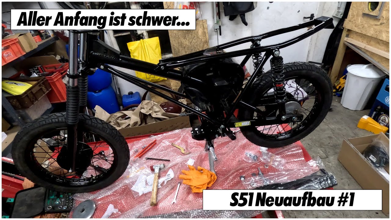 Leben am Limit🤦‍♂️ - Rahmenaufbau und Fahrwerk | S51 Neuaufbau #1