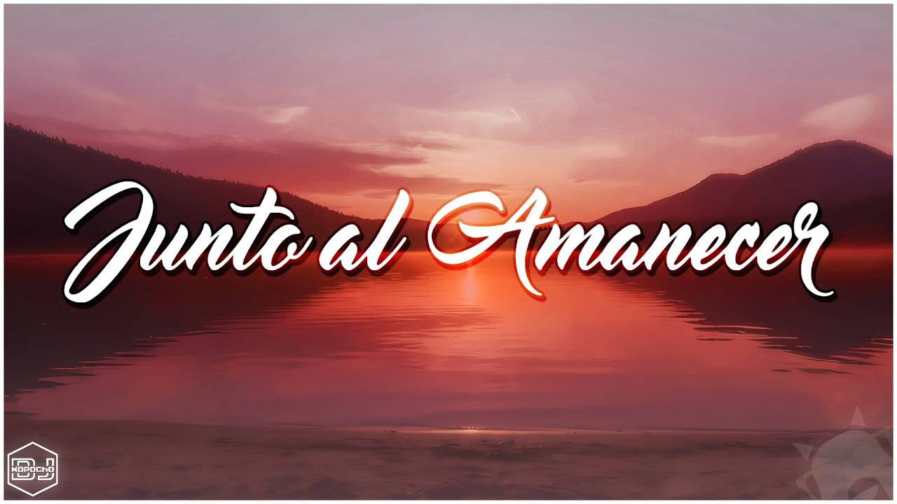 J Alvarez - Junto Al Amanecer (Version Cumbia) Dj Kapocha 2025