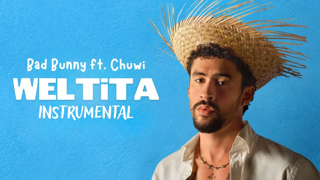 Bad Bunny | WELTiTA | Instrumental | DeBÍ TiRAR Más FOToS