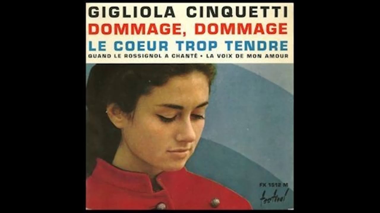 GIGLIOLA CINQUETTI   LE CŒUR TROP TENDRE (1966) ML