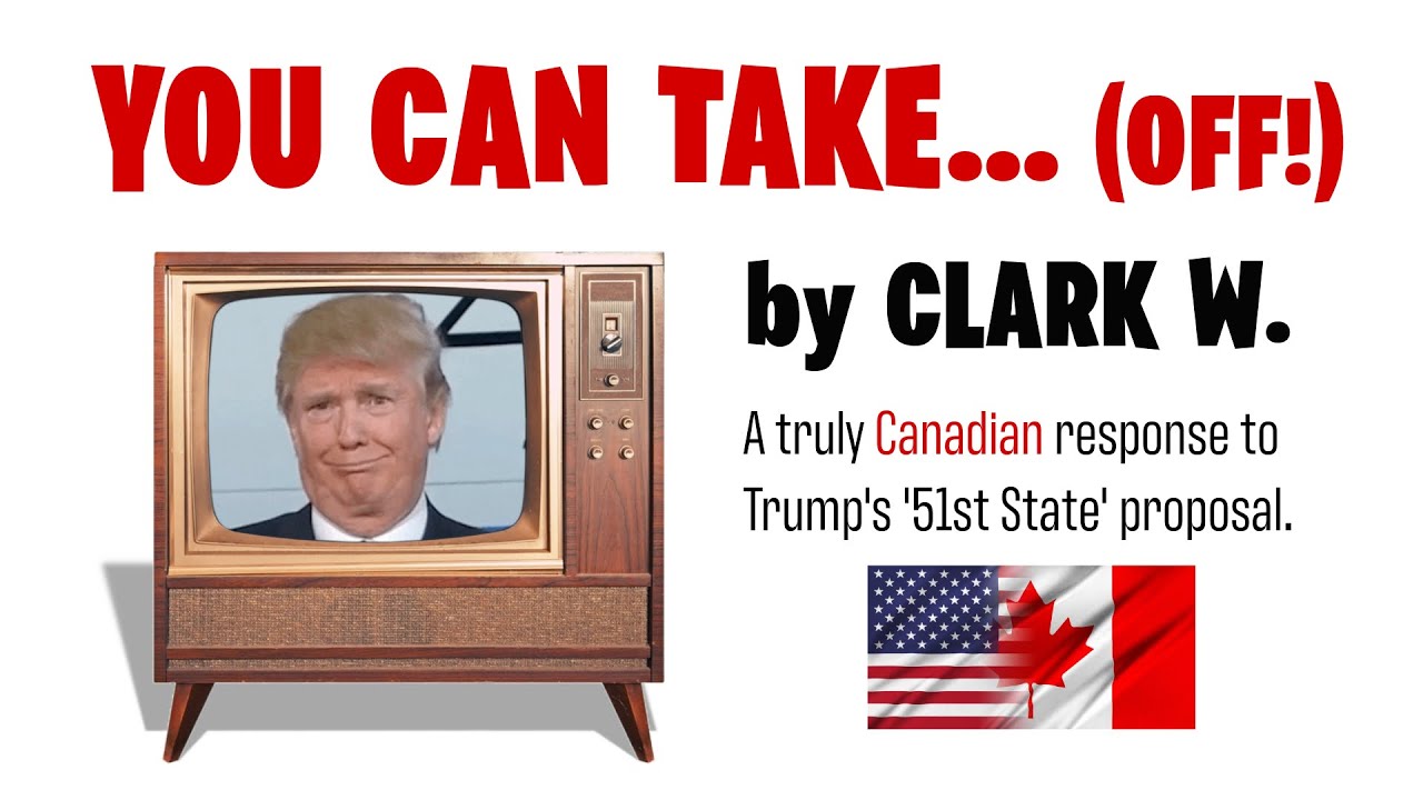 YOU CAN TAKE... (OFF!) - by Clark W. - A PROTEST ANTHEM