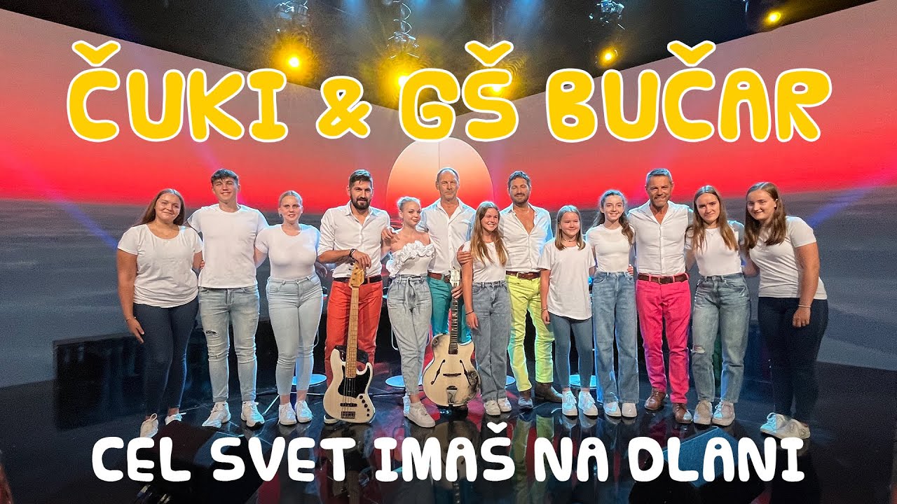 ČUKI IN GŠ BUČAR - CEL SVET IMAŠ NA DLANI (Poletni večer - RTV SLO)