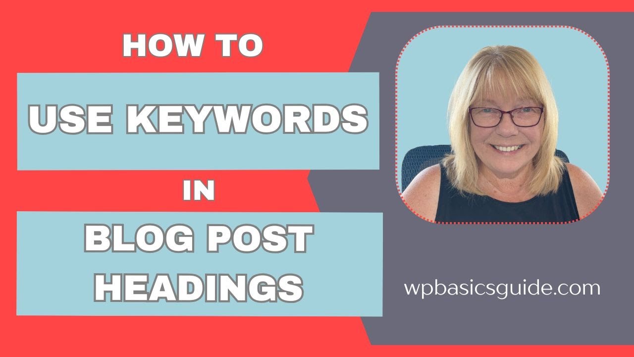GMT20250520 170727 Clip Optimizing Blog Posts With Headings, Subheadings, and Keywords
