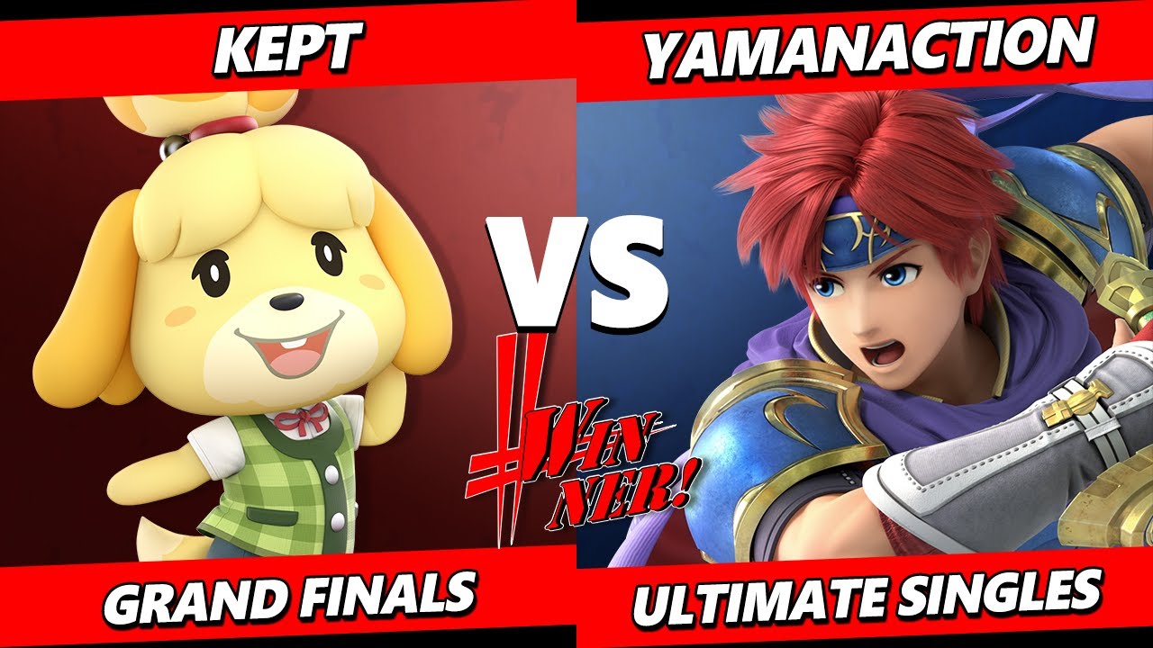 Winner! 21 GRAND FINALS - Kept (Isabelle, Villager) Vs. Yamanaction (Steve, Roy) SSBU Ultimate