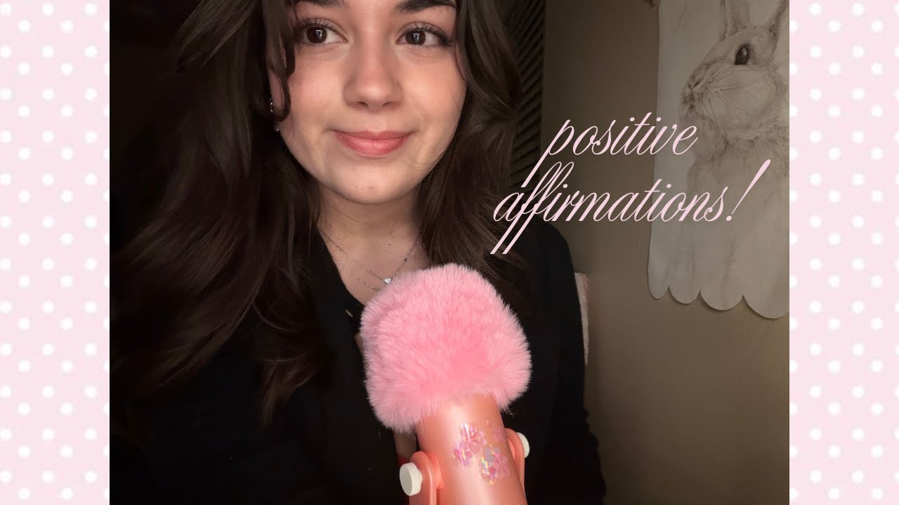 asmr positive affirmations (school, life and more)