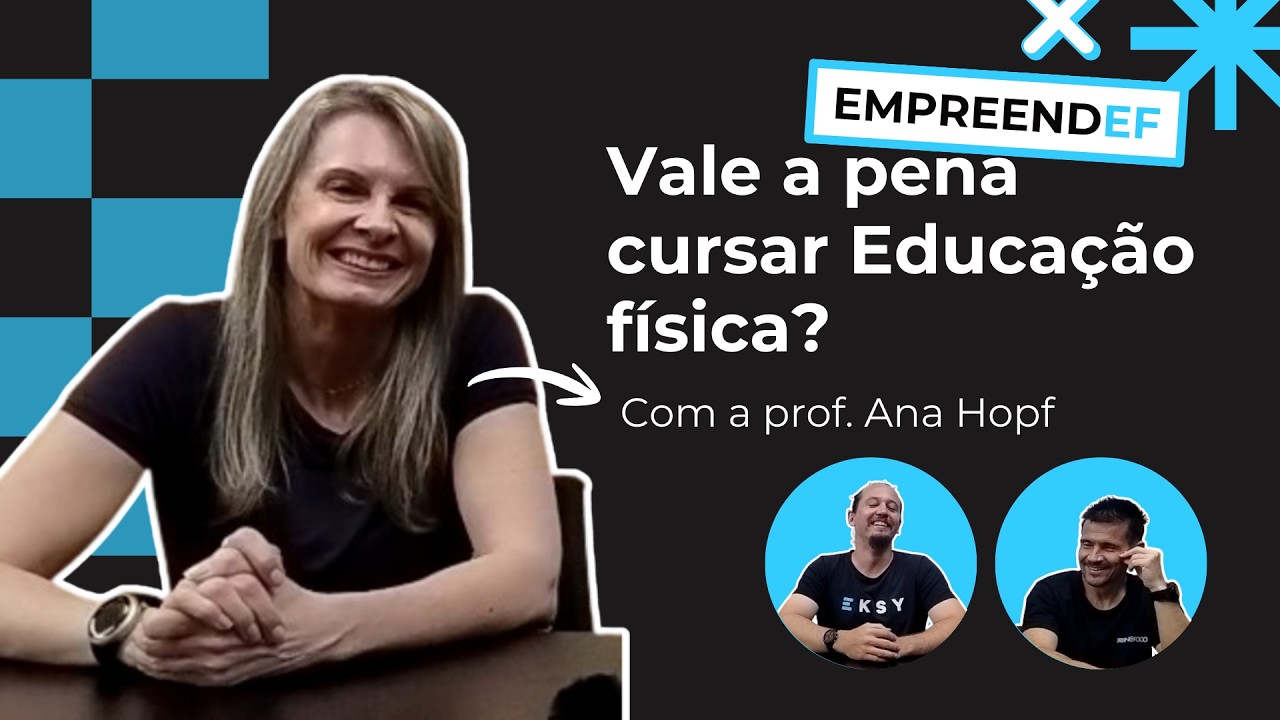 EmpreendEF - A faculdade de Educação Física REALMENTE prepara para o Mercado?
