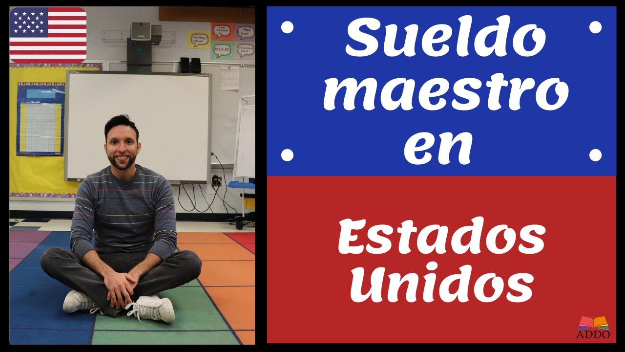 ¿Cuánto gana un maestro en Estados Unidos? | 2020 | Nueva York, California, Colorado, Texas.