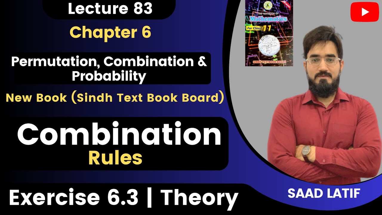 First Year Math New Book | Lecture 83 | Chapter 6 | Introduction to Combination | Rules | Saad Latif