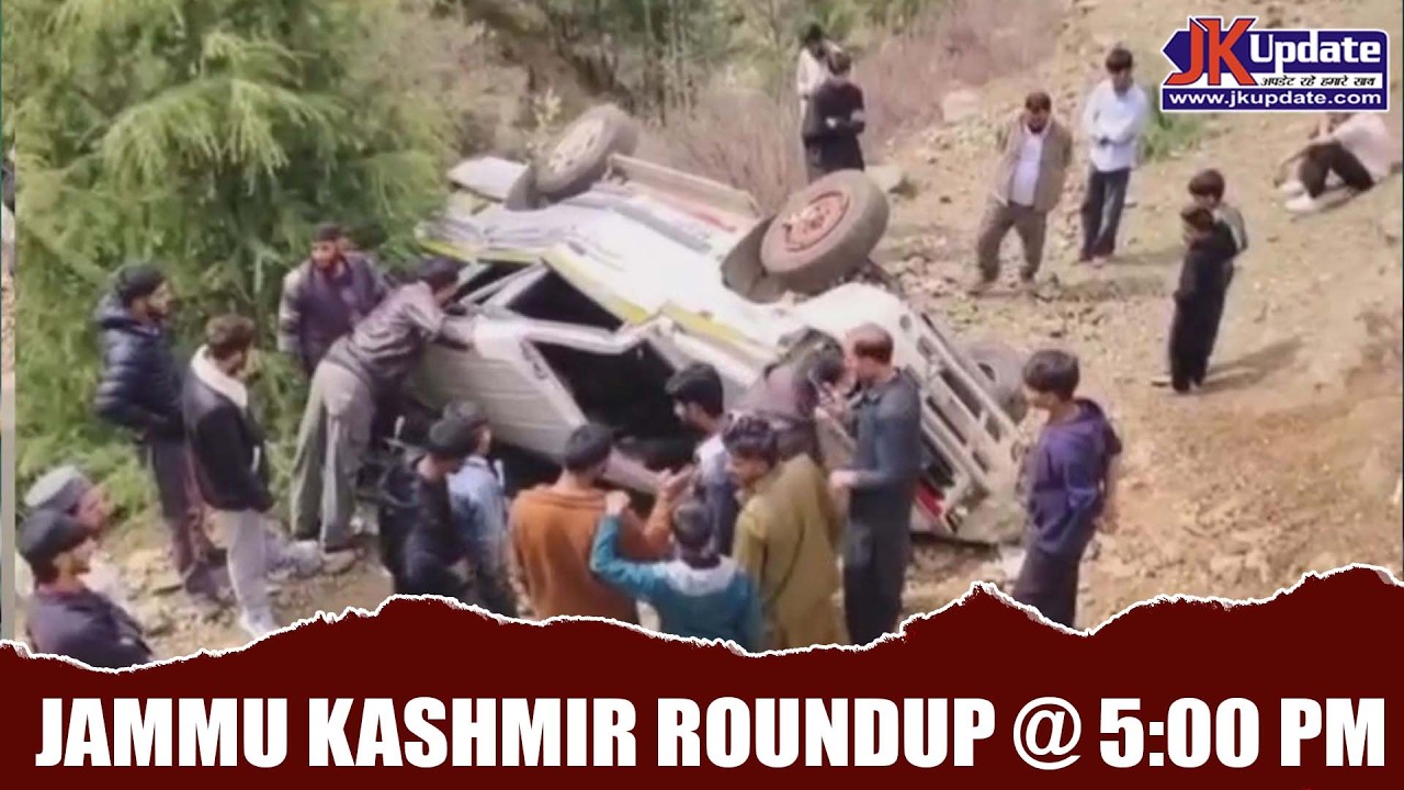 Jammu Kashmir Roundup @ 5 Pm 23 March 2026