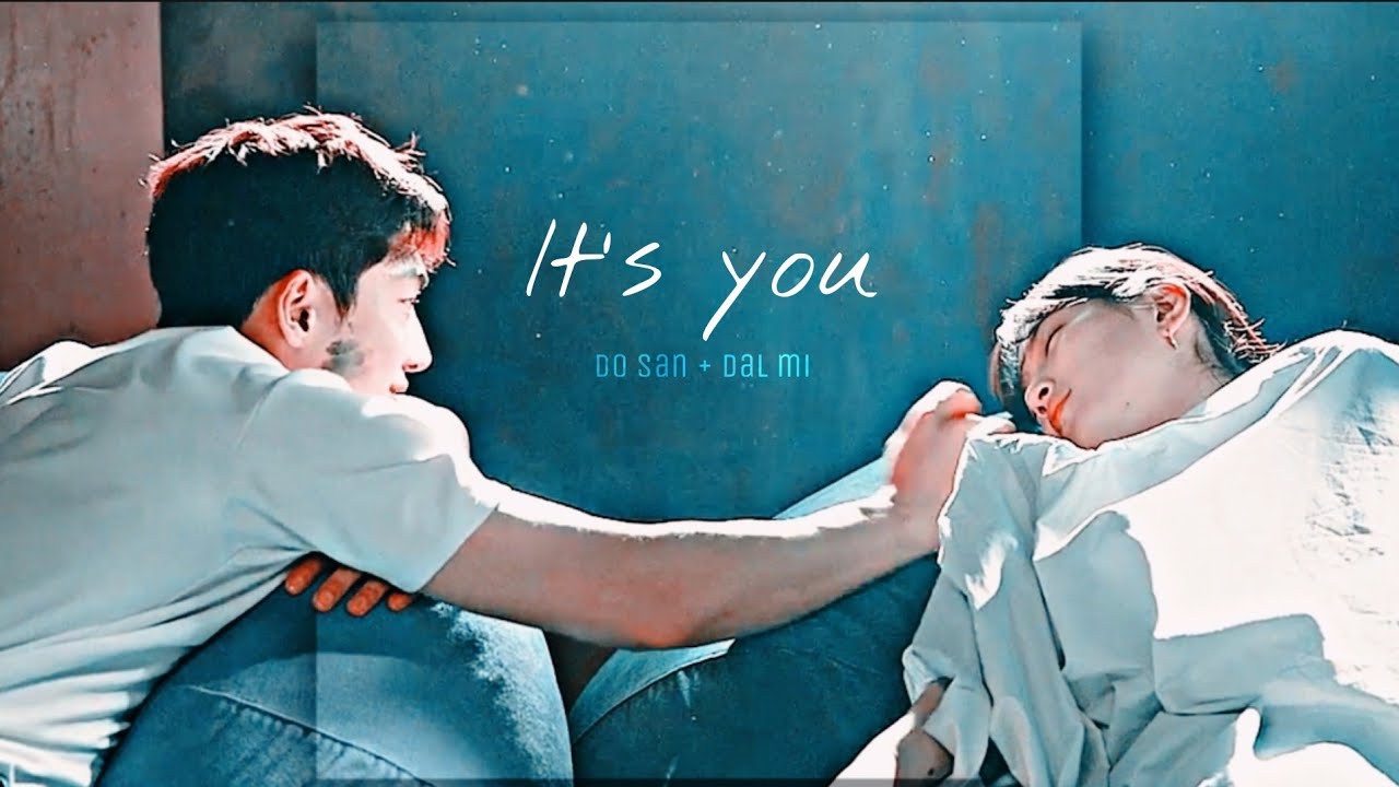 ▷do san & dal mi - it's you [start up]
