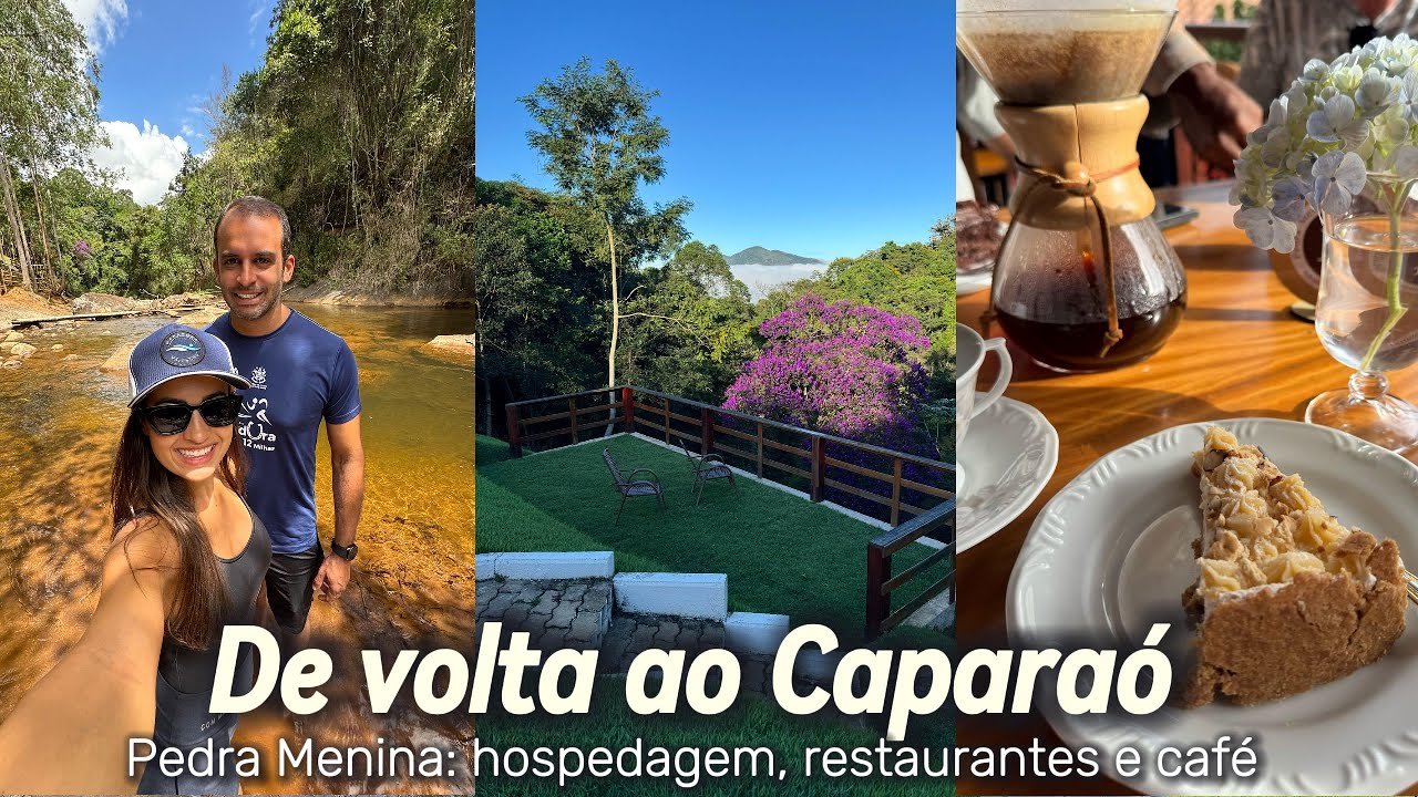 Fim de Semana no Caparaó | Pedra Menina: Restaurantes, Café e Cachoeira
