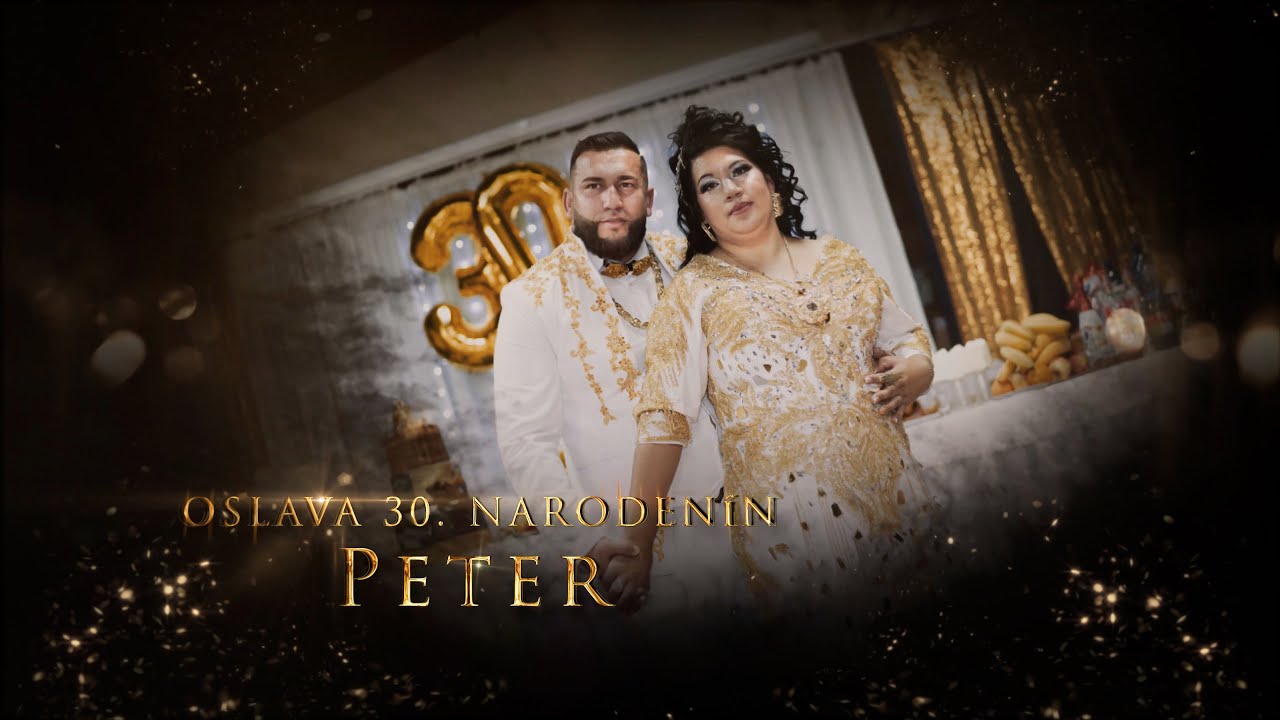 4. Oslava 30. narodenín Peter