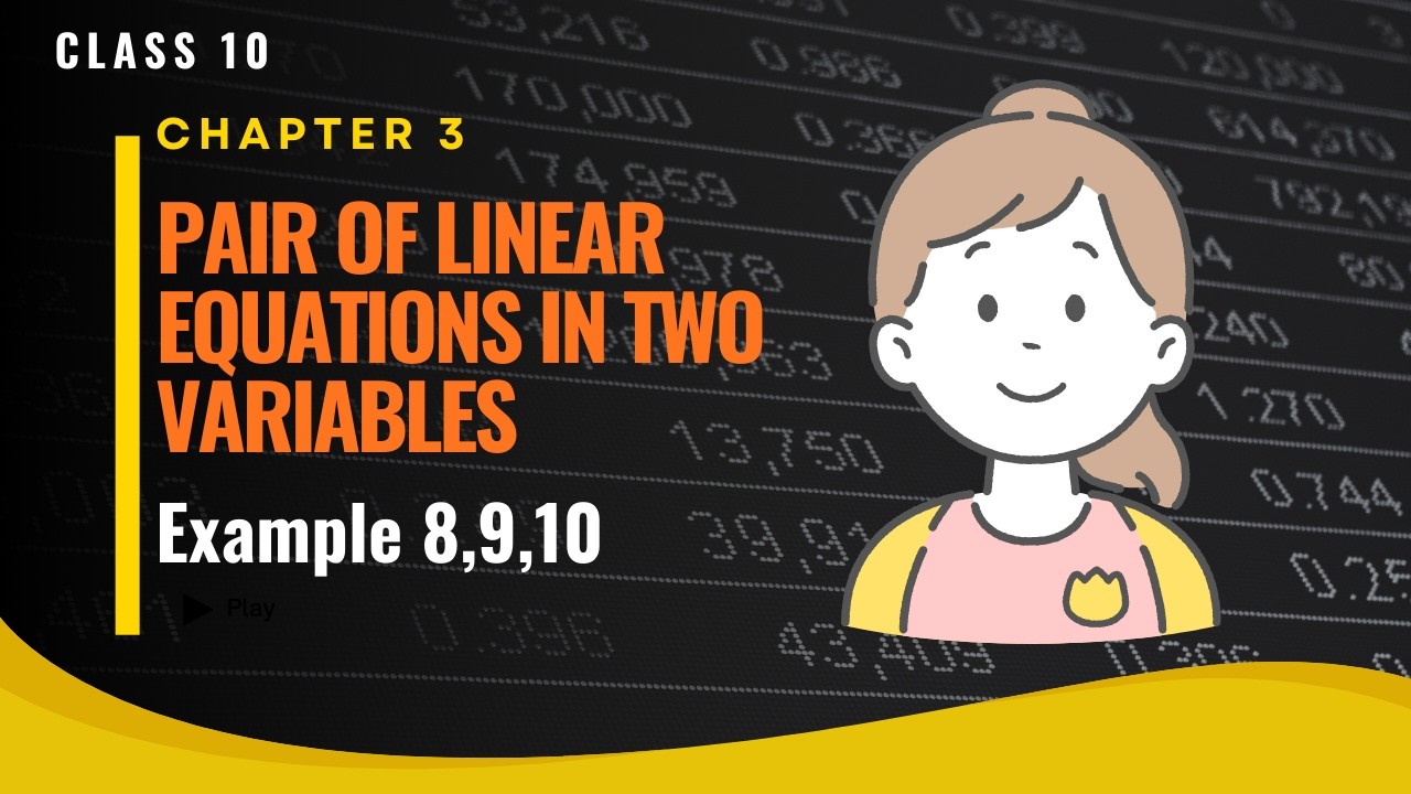 Class 10 Pair of Linear Equations in Two Variables in Telugu Example 8,9,10|Class 10 Chapter 3