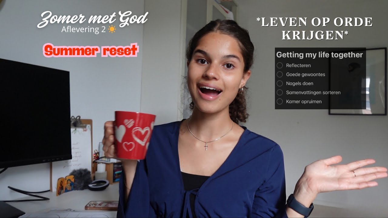 ZOMER RESET ROUTINE: Zo zet ik mijn leven weer op orde + tips!✨