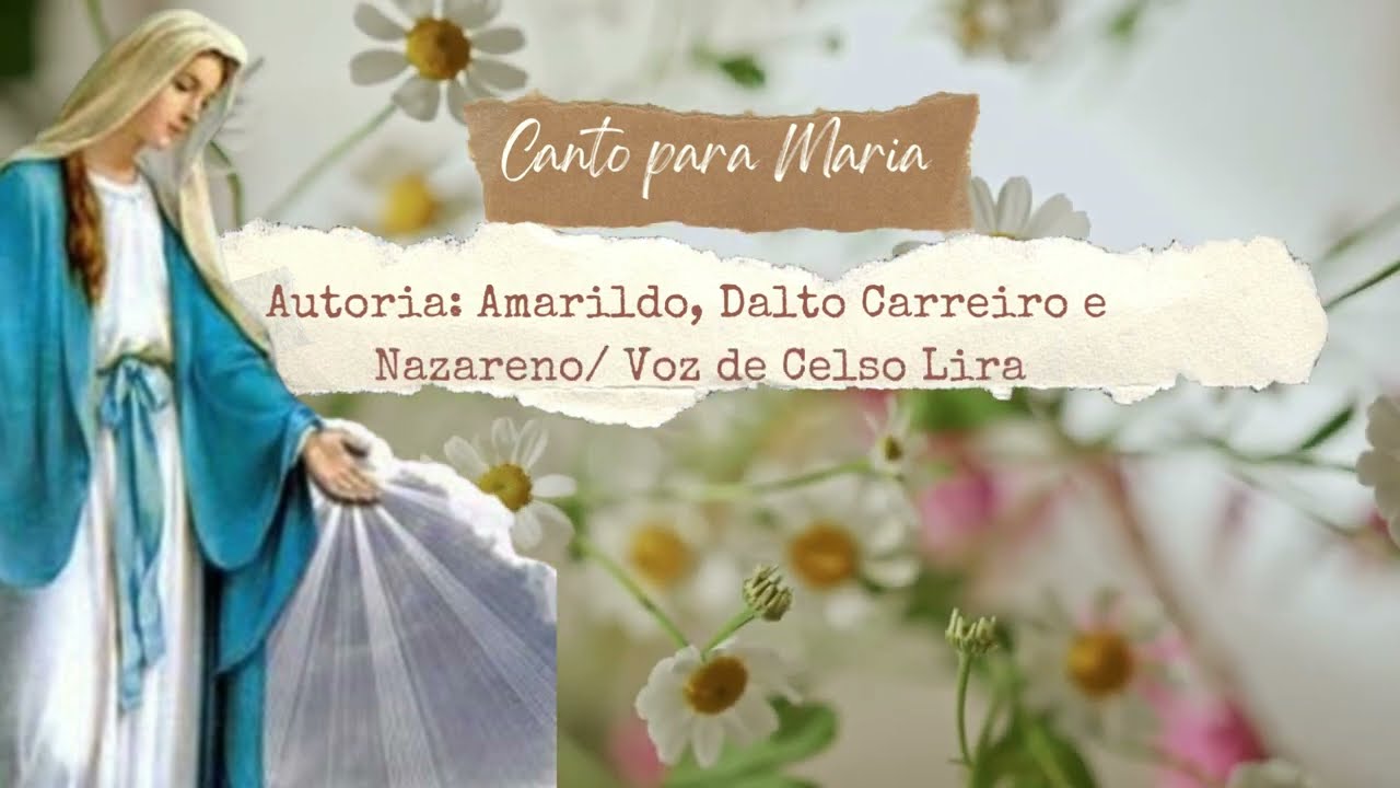 45) Música CANTO PARA MARIA Voz Celso Lira AUTORIA Amarildo, Dalto Carreiro e Nazareno