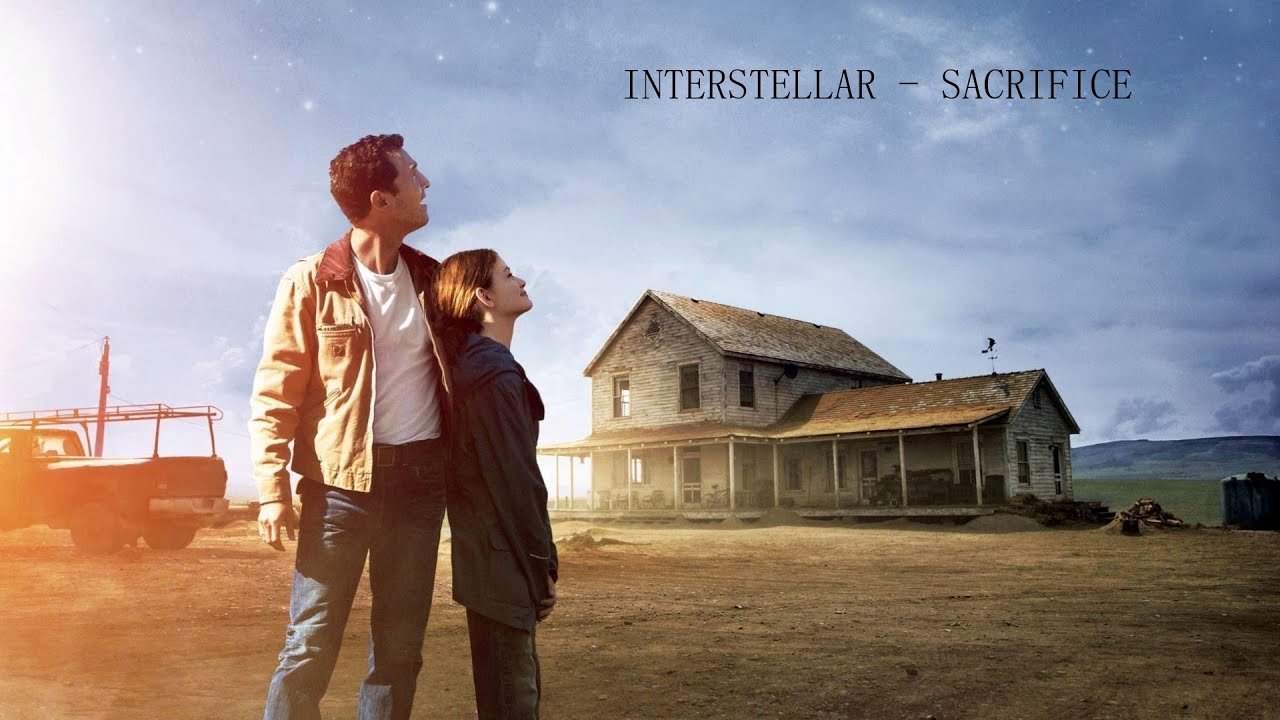 Interstellar Tribute | Sacrifice ( HD )