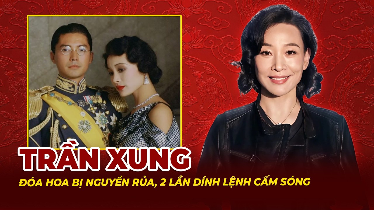 Trần Xung: Đóa Hoa Bị Nguyền Rủa, 2 Lần Dính Lệnh Cấm Sóng | Tệp Tin Mật