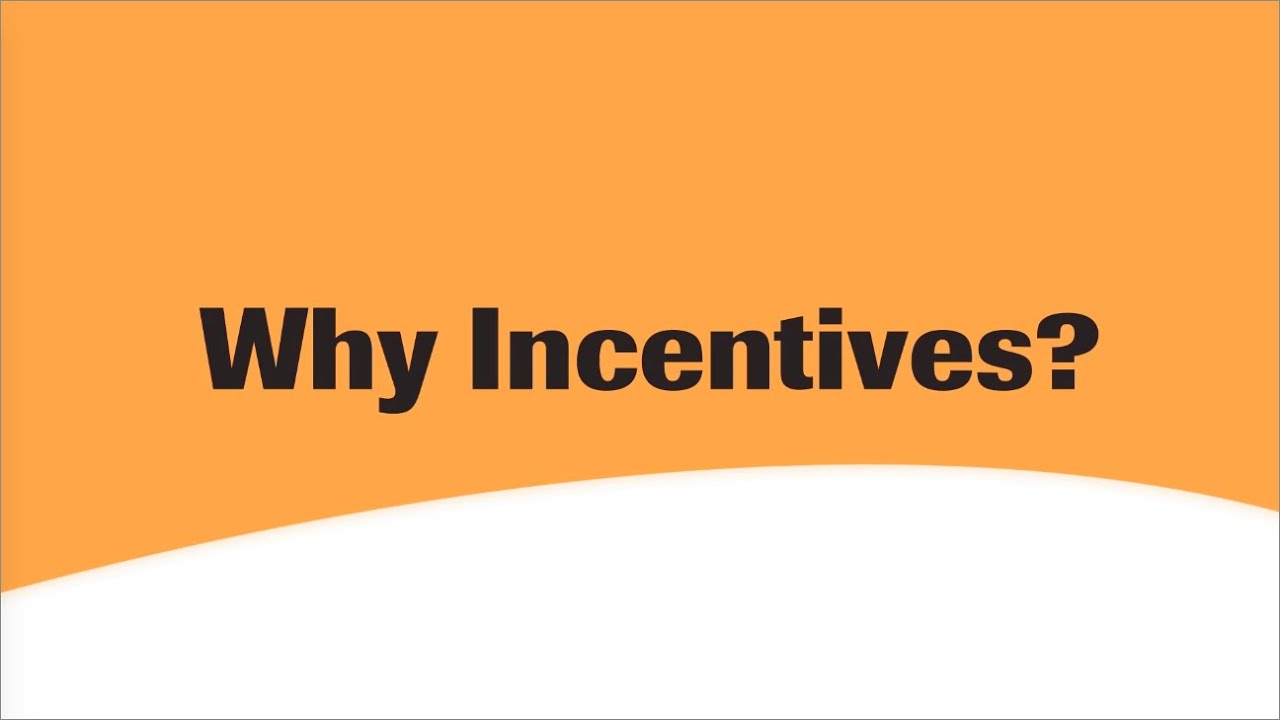 Why Are Employee Incentives Necessary?