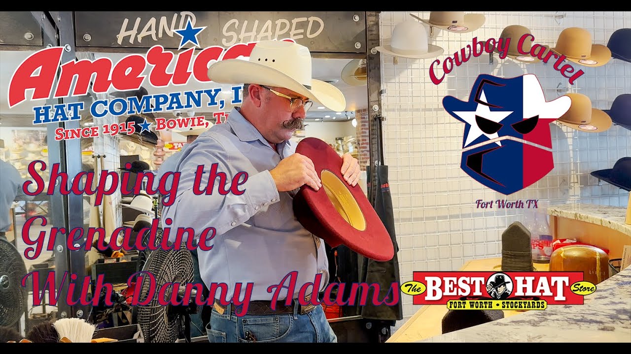 American Hat Company 40x Grenadine Shaping With Danny Adams at The Best Hat Store Fort Worth TX