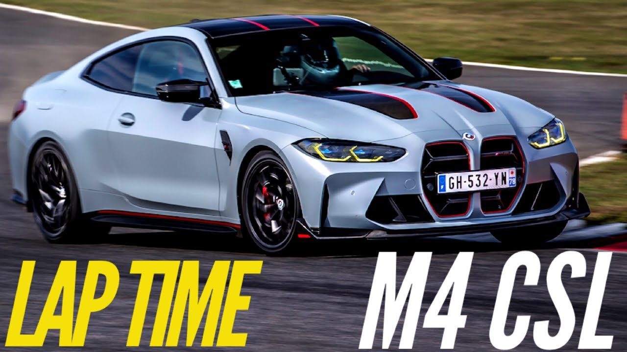 Lap Time M4 CSL