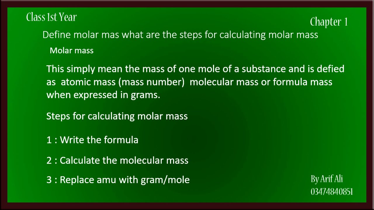 first year chemistry chapter 1 ,What is molar mass what are the steps in calculating molar mass ?