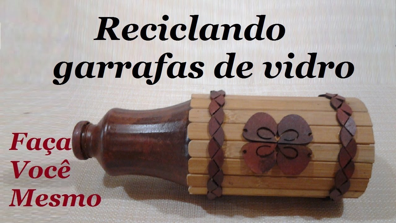 DIY - GARRAFA DE VIDRO DECORADA COM MADEIRA - ARTESANATO COM MADEIRA @luci buzo