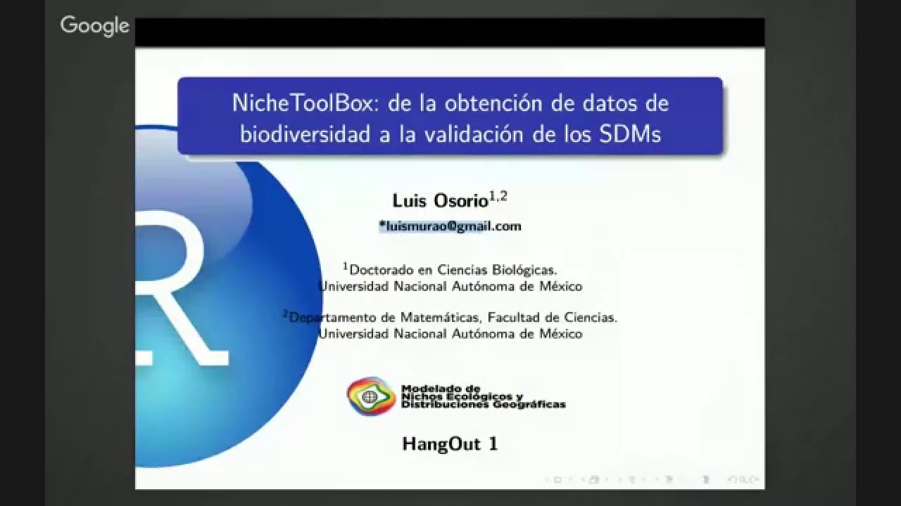 Hangout 1: NicheToolBox: de la obtención de datos de biodiversidad a la validación de los SDMs.