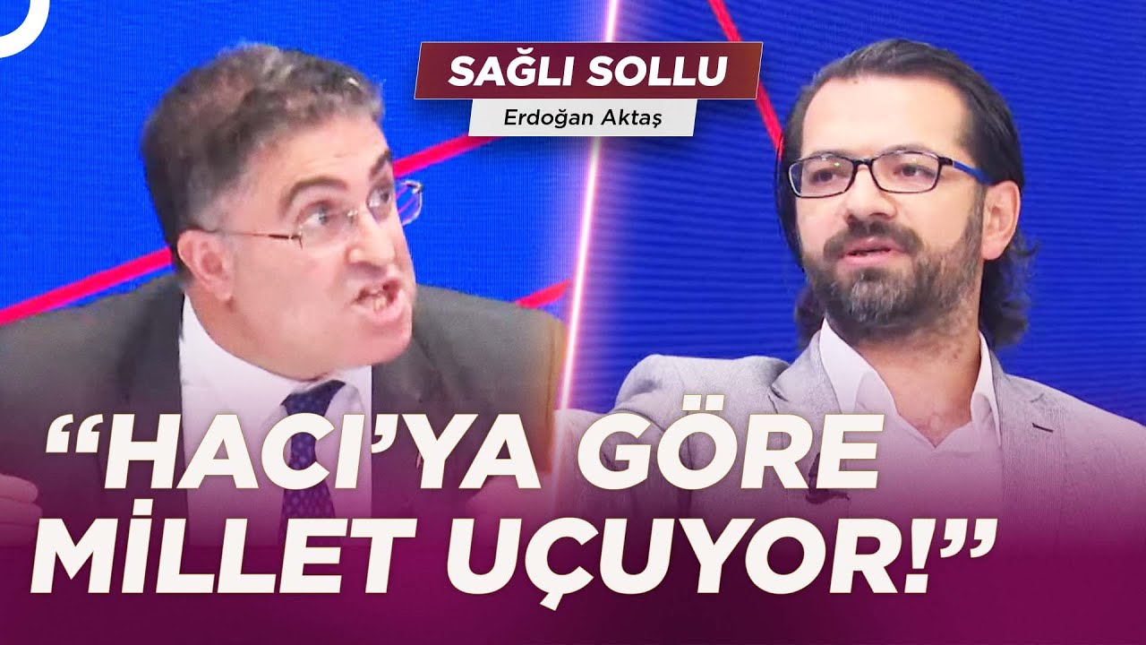 İpler Gerildi! Ersan Şen ile Hacı Yakışıklı'nın Ekonomi Tartışması Büyüdü! | Sağlı Sollu