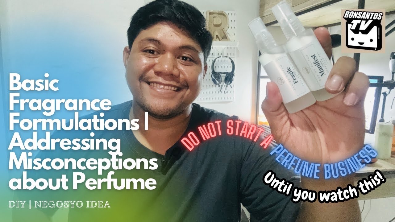 Different types of Fragrance formulation | Misconceptions about Perfume in the Philippines