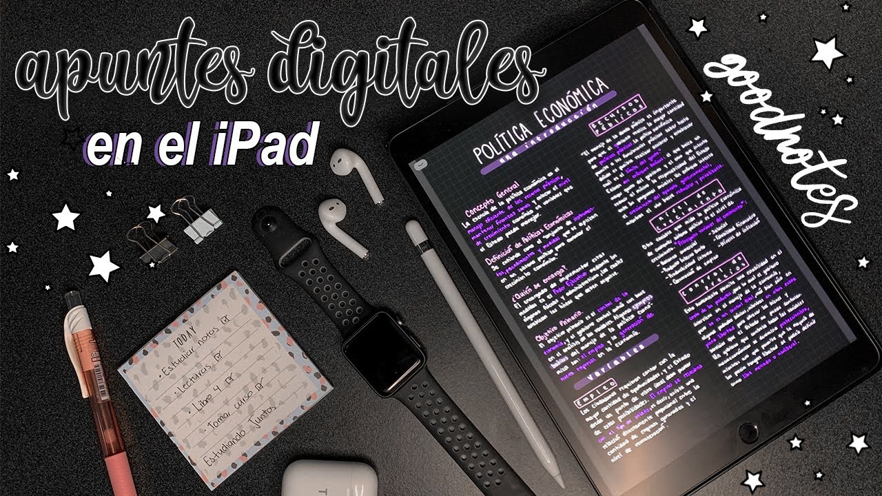 ¿Cómo hago apuntes simples, bonitos y EFICACES en el iPad?♡// GoodNotes 5