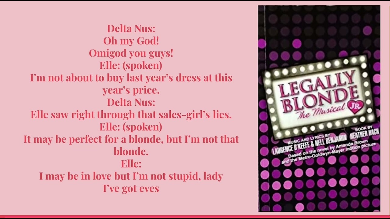 Omigod You Guys (Part 2) Lyrics-Legally Blonde Jr.