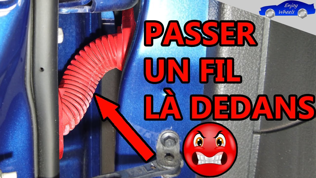 Comment passer un câble électrique dans une gaine ? ( Coffre, Hayon, portière )