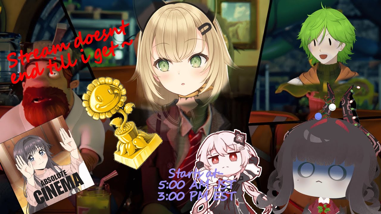 【Vtuber】PVZ broke us last time but we won't let it happen to us again!