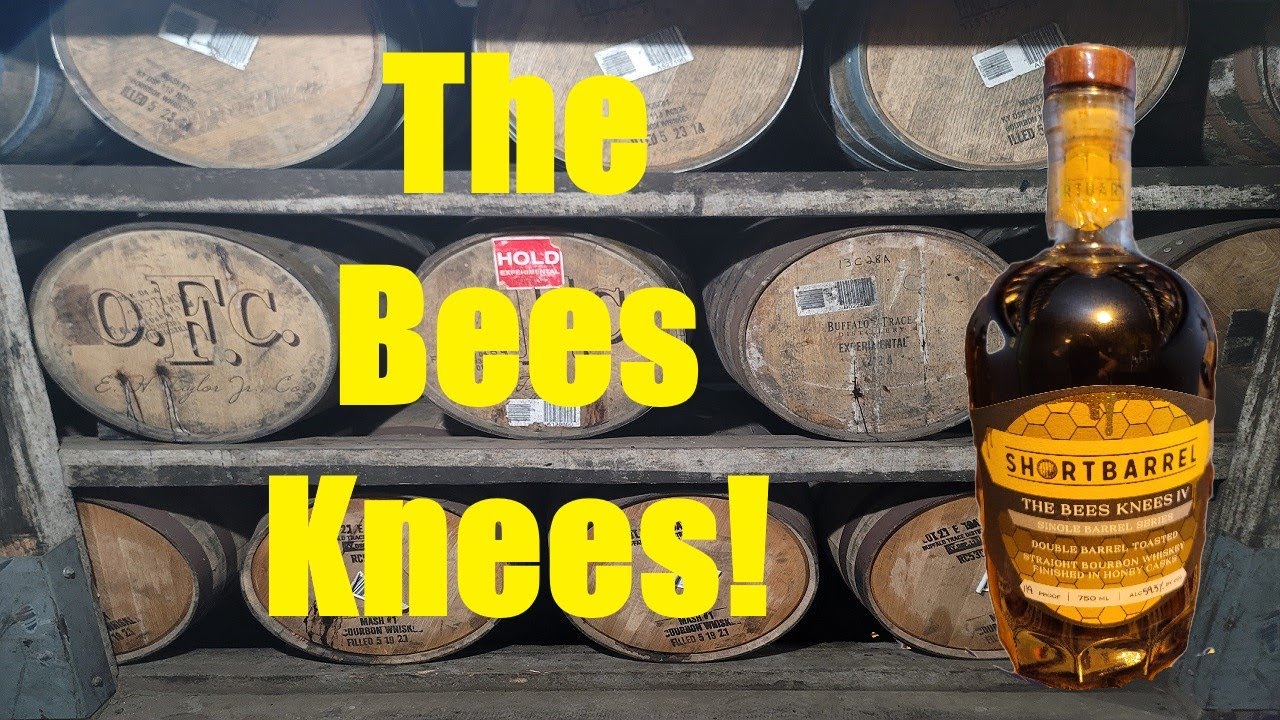 The Bees Knees IV! Short Barrel Bourbon: Norcross, Georgia