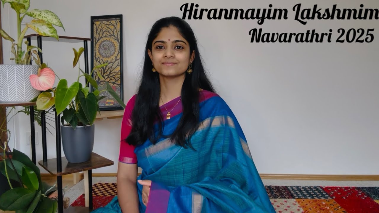 Hiranmayim Lakshimim | Sivani Saraswatula | Navarathri Series 