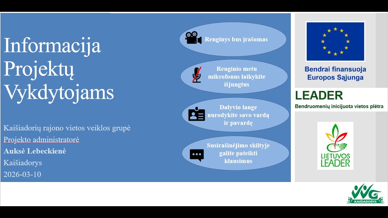 Informacija vietos projektų vykdytojams