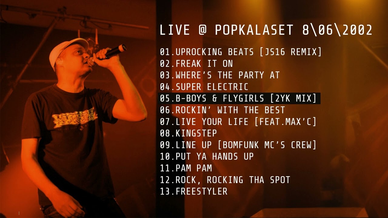 05 BOMFUNK MC'S -  B BOYS & FLYGIRLS [2YK MIX] | LIVE @ POPKALASET 2002