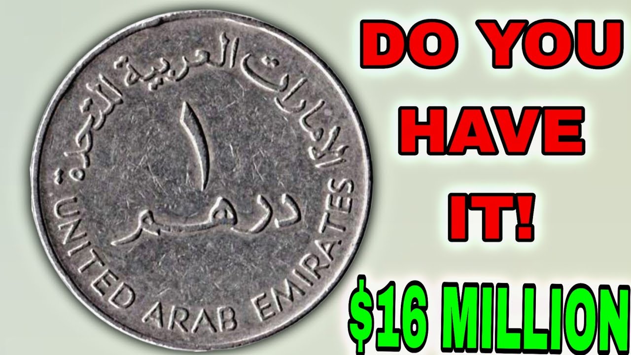 Rare 1 Dirham Coins That Are Worth Money &ndash; Full Value Breakdown & Market Prices