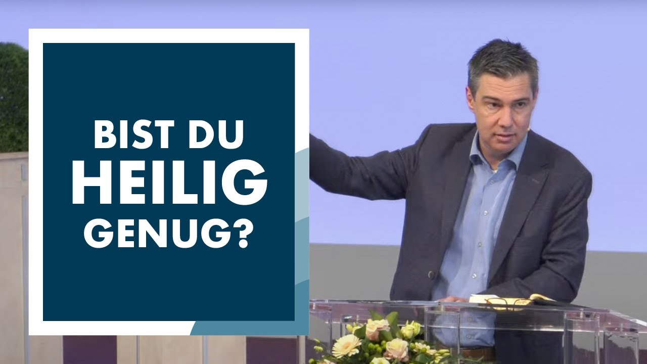 Gerettet, um heilig zu sein | Christian Wegert | 13.02.2022