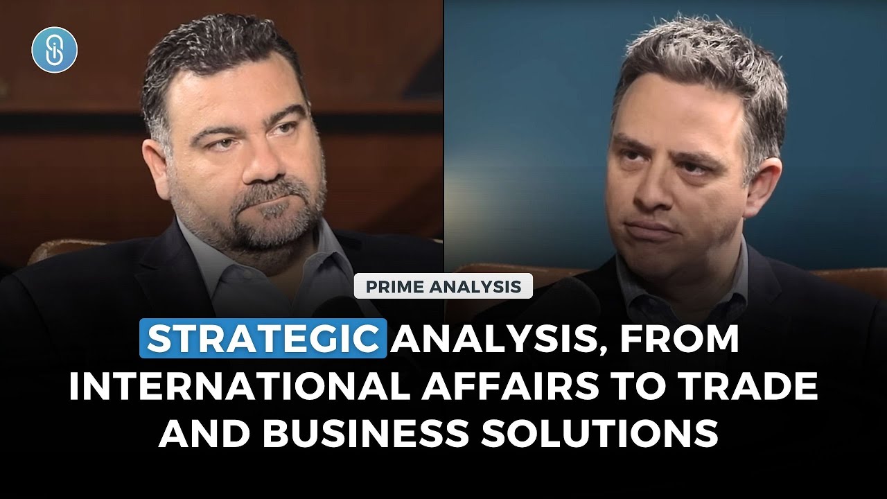 Prime Analysis: Strategic Analysis from International affairs to Trade & Business Solutions | S02E04