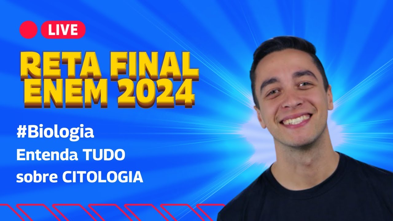 Citologia para o Enem 2024 - REVISÃO COMPLETA | Reta Final Enem 2024