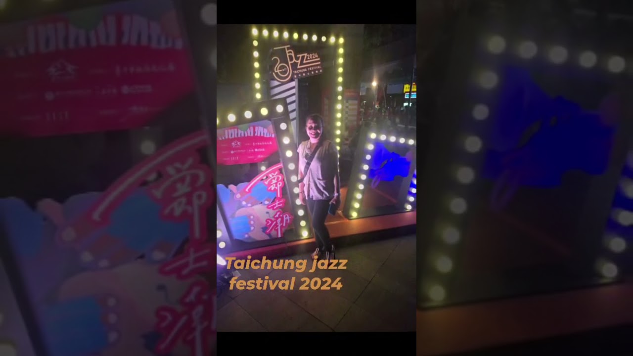 Taichung jazz festival #us2024 #weekendhugsandisses #jazz she'sbeautiful